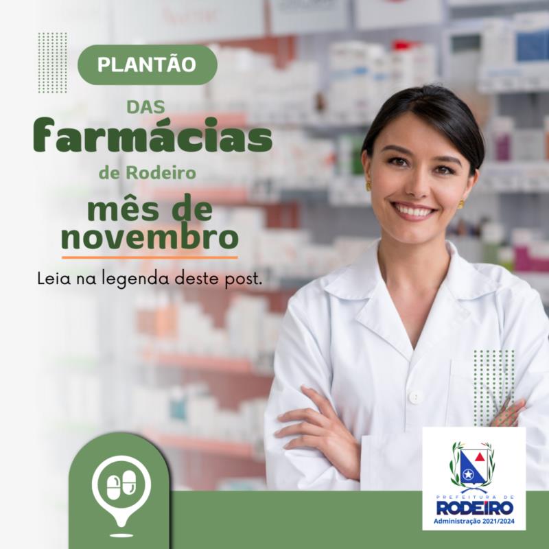 PLANTÃO DAS FARMÁCIAS DO MÊS DE NOVEMBRO