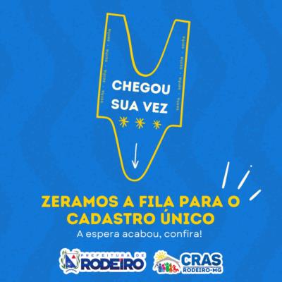 ZERAMOS A FILA DO CADASTRO ÚNICO