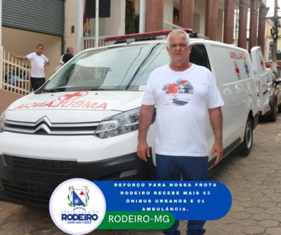 NOVOS ÔNIBUS E AMBULÂNCIA PARA RODEIRO
