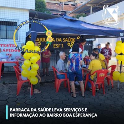 Barraca da Saúde leva serviços e informação ao Bairro Boa Esperança