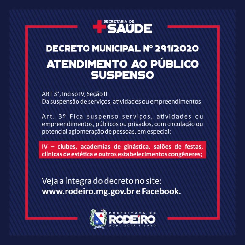 Continua em vigor o Decreto nº 291/2020 com a suspensão de todas as atividades consideradas não essenciais no município